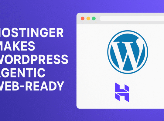 Hostinger Makes WordPress Agentic Web-Ready